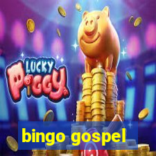 bingo gospel